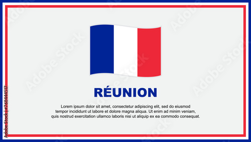 Reunion Flag Abstract Background Design Template. Reunion Independence Day Banner Social Media Vector Illustration. Reunion Banner