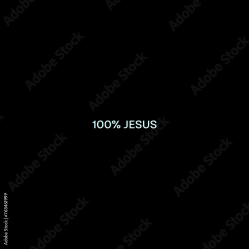 100% Jesus,100%Jesus text,100% jesus tex illustration,
Background, wallpaper 