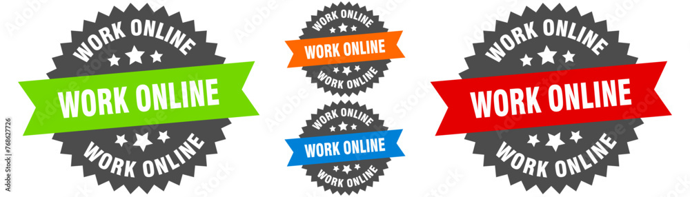 work online sign. round ribbon label set. Seal work online sign. round ribbon label set. Seal