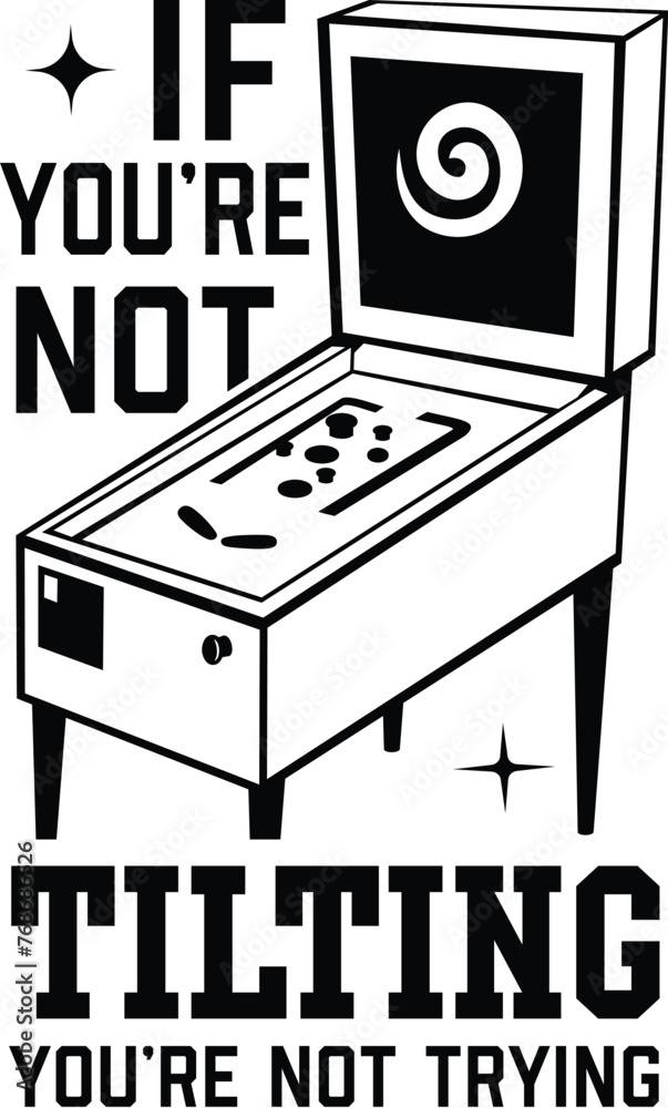 Pinball Vector Illustration Quote, Arcade, Game, Machine, Retro, Vintage Pinball Vector Illustration Quote, Arcade, Game, Machine, Retro, Vintage