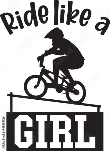 Ride Like A Girl Illustration, BMX Girl Vector, BMX Design, Woman, Cut File, Sport, Extreme, Bicycle, Trick, Ramp, 