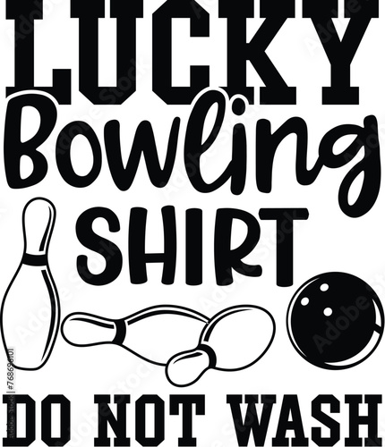 Bowling Illustration, Funny Bowling Vector Design,  Quote, Sport, Game
