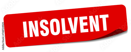 insolvent sticker. insolvent label