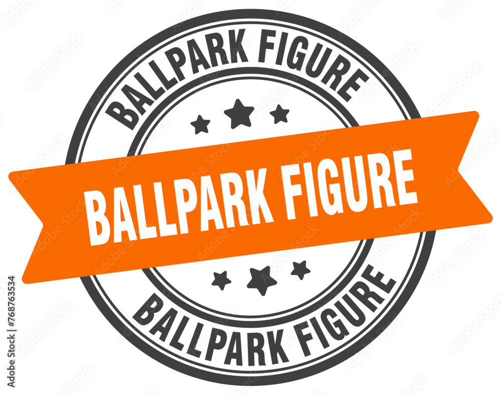 Fototapeta premium ballpark figure stamp. ballpark figure label on transparent background. round sign