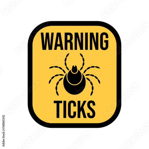 Ticks warning sign. Mite beware attention. Vector illustration isolated on white background.
