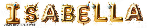 Isabella Letters - Golden Balloon, 3D - Isolated on Transparent or White Background PNG - Best for Birthday Illustration Design photo