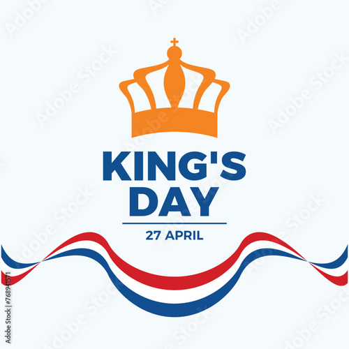 King's Day Koningsdag poster vector illustration. Netherlands flag ribbon icon vector. Royal crown and dutch flag symbol. Template for background, banner, card. April 27. Important day