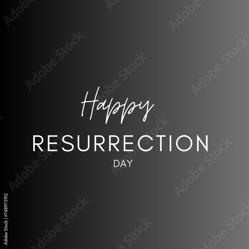 Happy resurrection day, Happy resurrection Day text, Happy resurrection day wallpaper, Happy resurrection day illustration, Happy resurrection Day background 