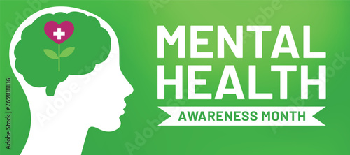 Mental Health Awareness Month . Annual campaign Raising awareness of mental health. 