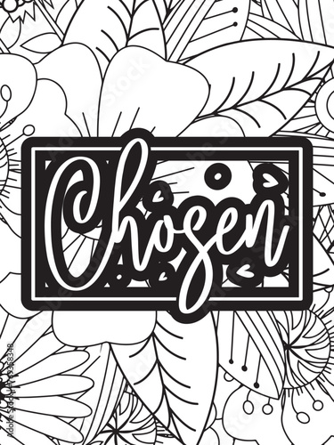 Christian Jesus Quotes Flower Coloring Page Beautiful black and white illustration for adult coloring bookt