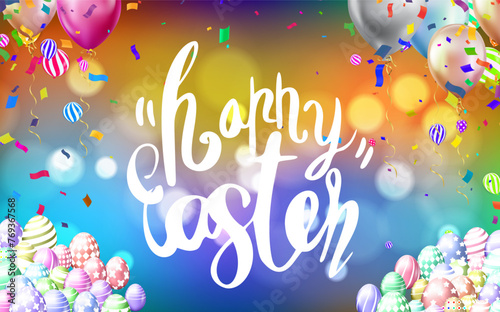 Happy Easter lettering with balloons and confetti on colorful background.