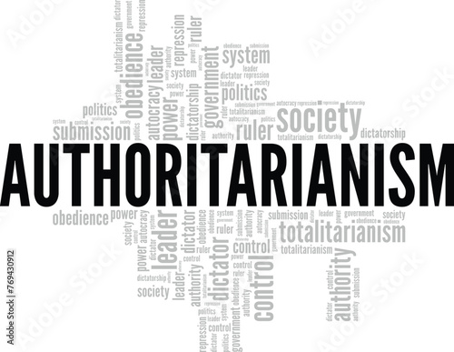 Authoritarianism word cloud conceptual design isolated on white background.