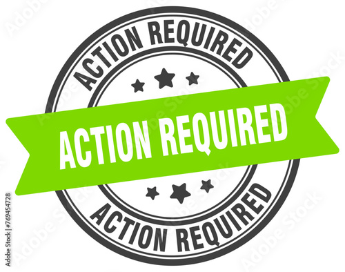 action required stamp. action required label on transparent background. round sign