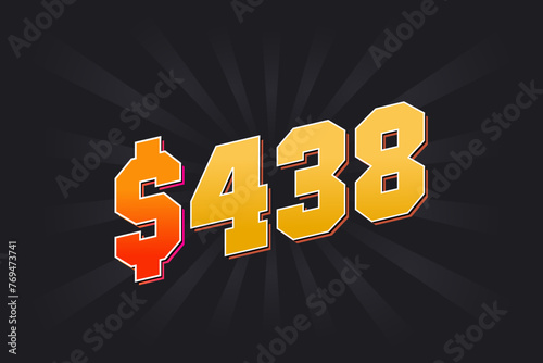 438 Dollar American Money vector text symbol. $438 USD United States Dollar stock vector