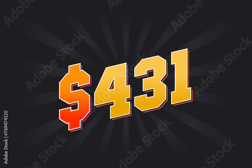 431 Dollar American Money vector text symbol. $431 USD United States Dollar stock vector