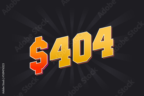 404 Dollar American Money vector text symbol. $404 USD United States Dollar stock vector