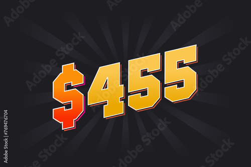 455 Dollar American Money vector text symbol. $455 USD United States Dollar stock vector