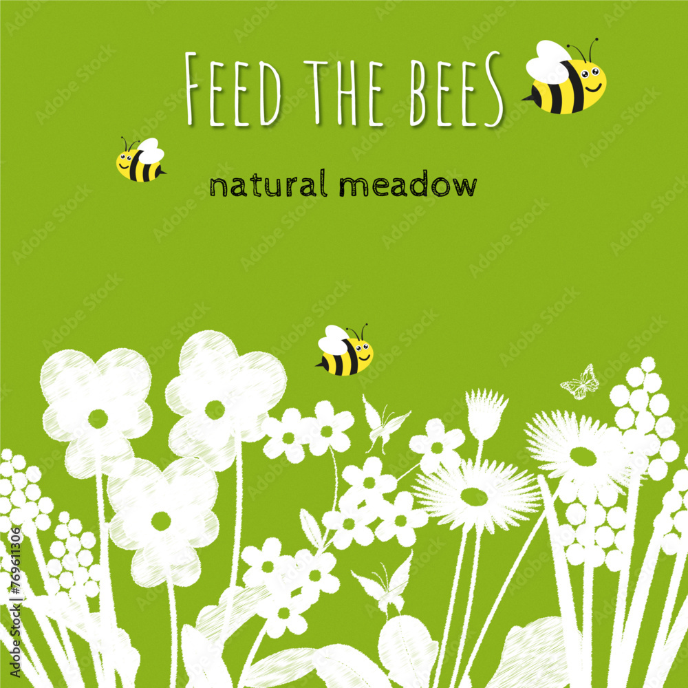 Feed the bees and be eco. Vector graphic, bees, flowers meadow, text space on green background. Web banner, advertisement