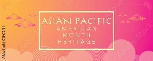 Asian Pacific American Heritage Month. Celebrated in May. It celebrates the culture, traditions and history of Asian Americans and Pacific Islanders in the United States. Poster, card, banner. Vector photo