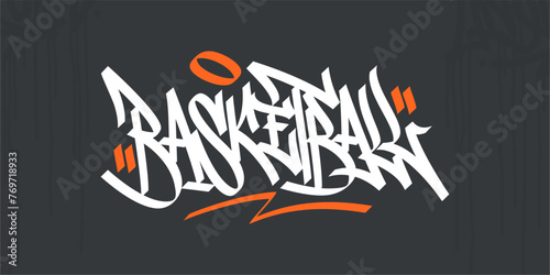 Trendy Abstract Hip Hop Urban Street Art Graffiti Style Word Basketball Vector Illustration