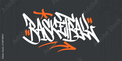 Abstract Hip Hop Hand Written Urban Street Art Graffiti Style Word Basketball Vector Illustration