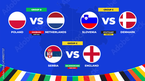 Match schedule. Group C and D matches of the European football tournament in Germany 2024! Group stage of European soccer competition Vector illustration. © angelmaxmixam