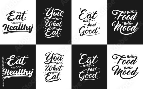 Inspirational healthy food and eating lettering quotes phrases set. Vector hand drawn illustration lettering for posters, decoration, prints, t-shirt design.