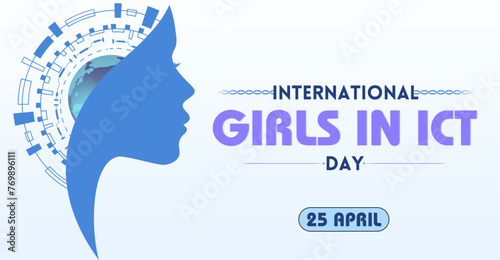 International Girls in ICT Day, 25 April. Breaking Barriers, Building Futures: Celebrating Girls in ICT. Campaign or celebration banner  photo