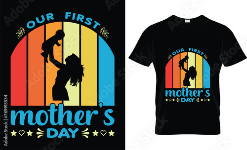 Our first mother's day t-shirt design template. Vector, Design.