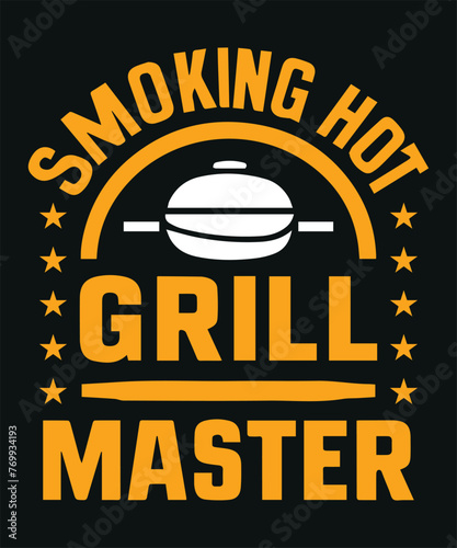 Smoking Hot Grill Master BBQ T-Shirt Design