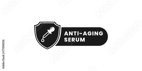 Anti aging serum label or Anti aging serum vector isolated. Best Anti aging serum label for product packaging design element. Anti aging serum vector for packaging design element.