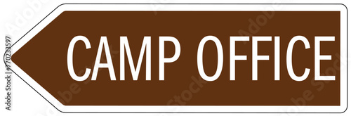 Campground directional sign camp office