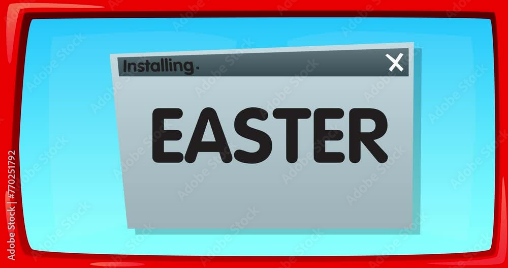 Cartoon Computer With the word Easter. Video message of a screen displaying an installation window. Cartoon Computer With the word Easter. Video message of a screen displaying an installation window.