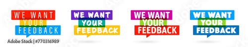 We want your feedback