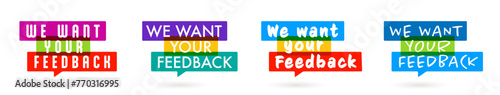 We want your feedback