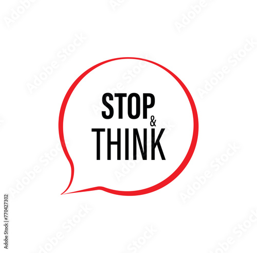 stop and think sign on white background