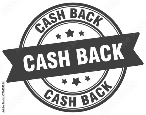 cash back stamp. cash back label on transparent background. round sign