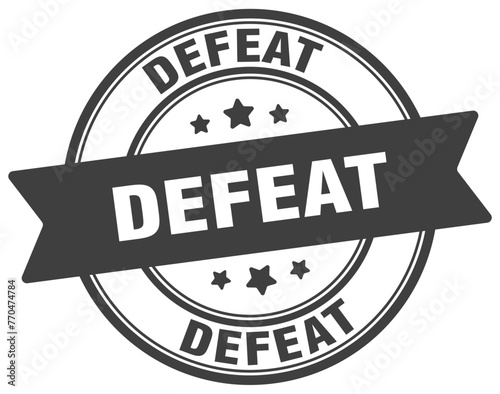 defeat stamp. defeat label on transparent background. round sign