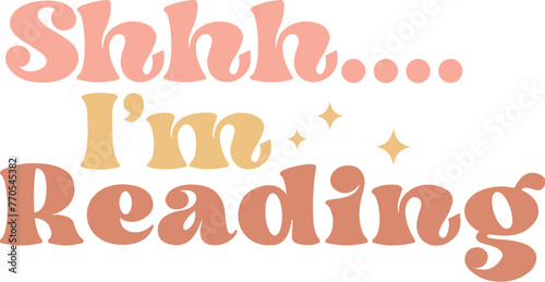Shh I’m Reading ,Book,
Book Svg,
Reading,
Reading Svg,
Books,
Book Quote,
Reading Quotes,
Reading Sublimation,
Library,
Book Worm,
Reading Love,
Book T-shirt
Book Cutting File,
Coffee,
