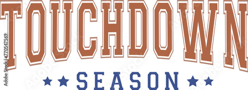 Touchdown Season,
Football,
Football Svg,
American Football,
Football 
Football Season,
Touchdown,
