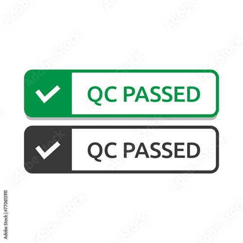 Quality control or QC passed badge label isolated on white background.