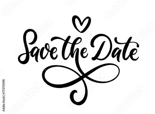 Save the date, hand drawn lettering design. Calligraphy text composition isolated on white background. Vector lettering phrase.