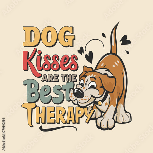 Dogs T Shirt Design vector template. Dog quotes typography for t-shirts design