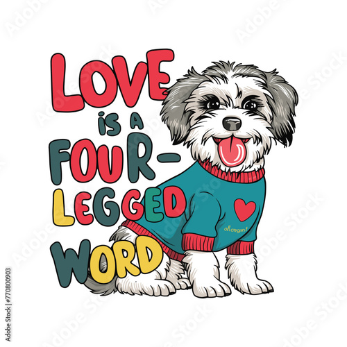Dogs T Shirt Design vector template. Dog quotes typography for t-shirts design