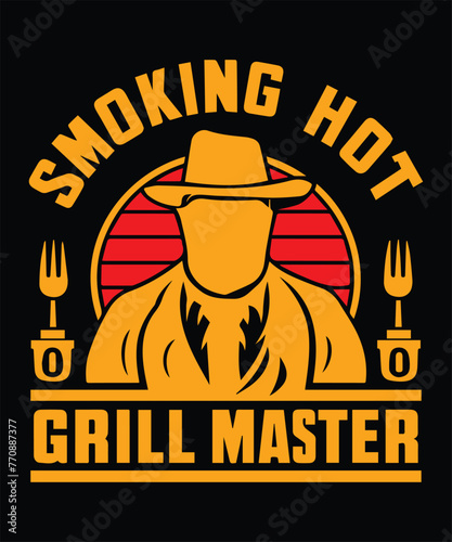 Smoking Hot Grill Master BBQ T-Shirt Design