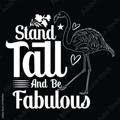 stand tall and be fabulous 