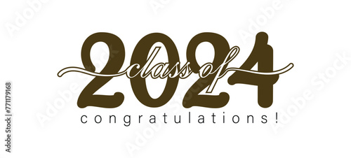 Class of 2024, word lettering script banner photo