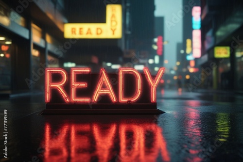 Slogan ready neon light sign text effect on a rainy night street, horizontal composition