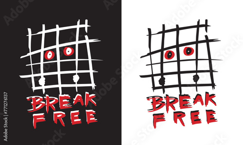 Break free slogan on broken jail window background illustration