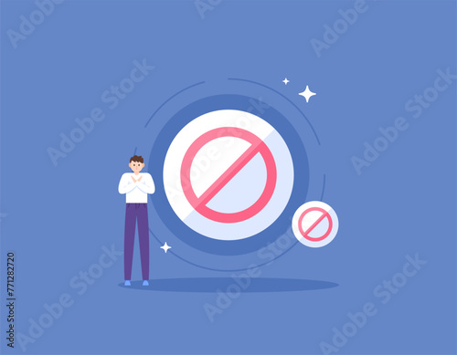 forbidden sign. a man with a prohibition sign. not permitted, prohibited, and not allowed. illustration concept design. graphic elements. flat style vector